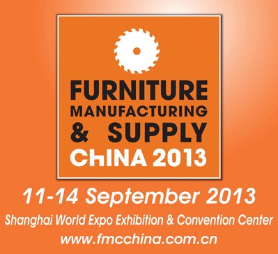 FMC China 2013，September 11-14, 2013，Woodworking Machinery & Furniture Raw Materials，Shanghai, China